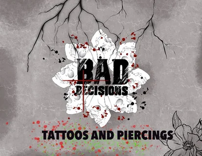 Photo Bad Decisions Tattoos and Piercings